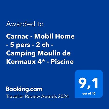 Carnac - Mobil Home - 5 Pers - 2 Ch - Camping Moulin De Kermaux 4* - Piscine Zewnętrze zdjęcie